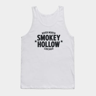 Smokey Hollow Chicago Shirt - Embrace the Legacy of River North Tank Top